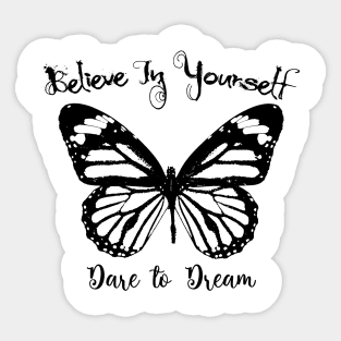 Believe in Yourself Sticker